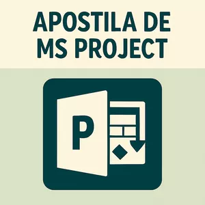 Imagem de capa para o Ebook 📘 Apostila MS Project – Guia Prático de Planejamento de Projetos