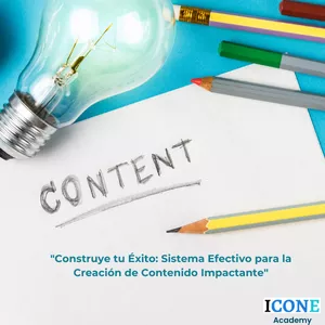 Imagen de portada para Curso online "Construye tu Éxito: Sistema Efectivo para la Creación de Contenido Impactante"