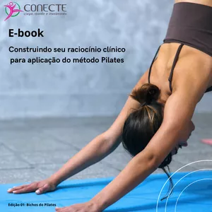 Imagem de capa para o Ebook Construindo seu raciocínio clínico para aplicação do método Pilates