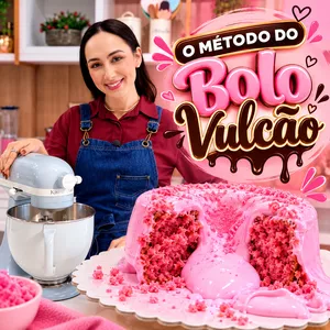 Curso O MÉTODO DO BOLO VULCÃO