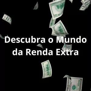 Imagem de capa para o Ebook Descubra o Mundo da Renda Extra