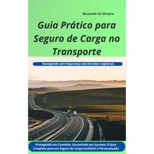 Imagem de capa para o Ebook Guia Prático para Seguro de Carga no Transporte