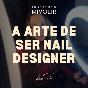 Imagem de capa para o Curso online A ARTE DE SER NAIL DESIGNER