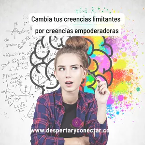 Imagen de portada para Curso online Cambia tus creencias limitantes por creencias empoderadoras