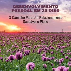 Imagem de capa para o Ebook Desenvolvimento Pessoal em 30 Dias 