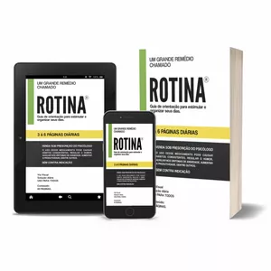 Imagem de capa para o Ebook UM GRANDE REMÉDIO CHAMADO: ROTINA
