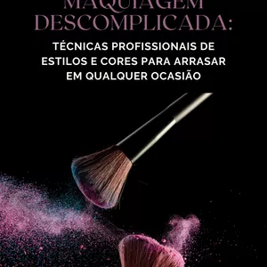 Imagem de capa para o Ebook "Maquiagem Descomplicada"