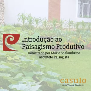Imagem de capa para o Curso online Introdução ao Paisagismo Produtivo