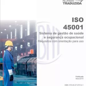 Imagem principal do produto ISO 45001 - SISTEMA DE GESTAO DE SAUDE E SEGURANÇA OCUPACIONAL - NORMA TRADUZIDA