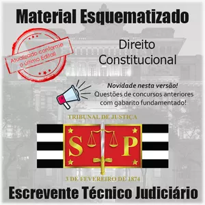 Imagem de capa para o Ebook Material Esquematizado - Direito Constitucional - Escrevente Técnico Judiciário do TJSP