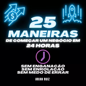 Imagem de capa para o Ebook 25 maneiras de começar um negócio em 24 horas