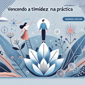 Vencendo a timidez na prática