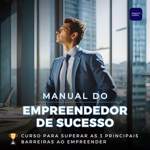 Curso curso: Manual do Empreendedor de Sucesso