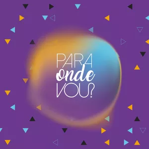 Imagem de capa para o Curso online Para Onde Vou?