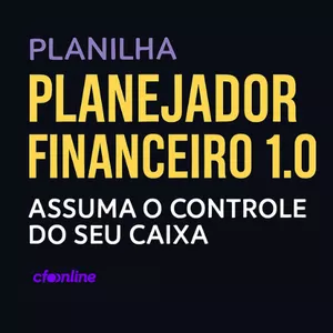 Planilha Planejador Financeiro 1.0 - Planilha de Fluxo de Caixa 