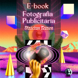 Imagem de capa para o Ebook Fotografia Publicitária