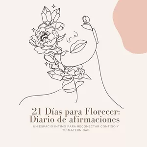 Imagen de portada para Ebook 21 Días para florecer: Diario de afirmaciones 