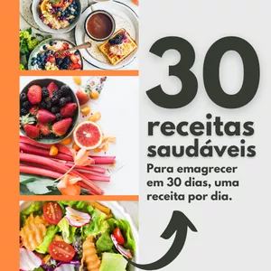 Imagem de capa para o Ebook 30 receitas para emagrecer em 30 dias