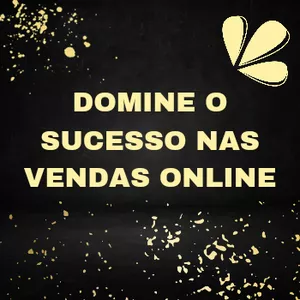 Imagem de capa para o Ebook Domine o sucesso mas vendas online 