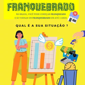 Imagem de capa para o Ebook Franqueado ou Franquebrado ? Seu Tempo e Dinheiro valem mais do que uma Franquia.   