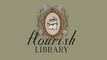 Flourish Library 