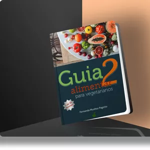 Imagem de capa para o Ebook Guia Alimentar para Vegetarianos 2