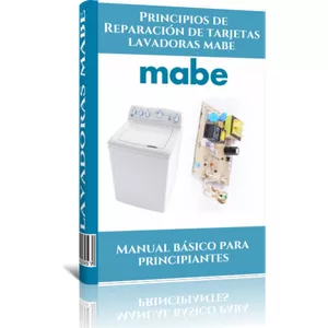 Imagen de portada para Ebook Principios de Reparación de Tarjetas de Lavadoras MABE 