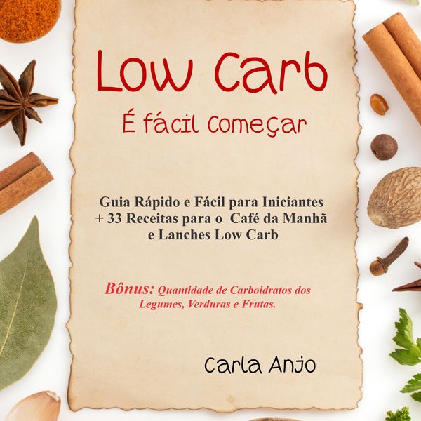Low Carb é Fácil Começar Mundo Low Carb Receitas Learn A New Skill Ebooks Or Documents Hotmart