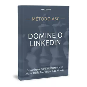 Imagem de capa para o Ebook Domine o LinkedIn: Estratégias para se Destacar na Maior Rede Profissional do Mundo