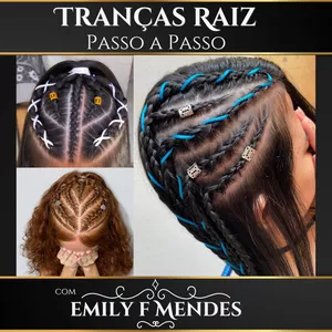 Imagem de capa para o Ebook Tranças Raiz Passo a Passo - com Emily F Mendes