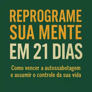 Imagem de capa para o Ebook Desbloqueie Seu Potencial: Um Guia de 21 Dias para Transformação Pessoal