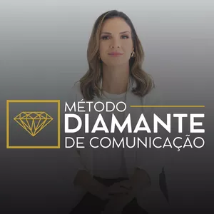 Imagem de capa para o Curso online Método Diamante de Comunicação 2.0