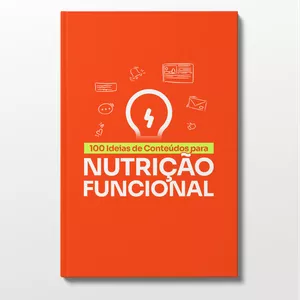Imagem de capa para o Ebook Guia com 100 Ideias de Conteúdos para Nutrição Funcional