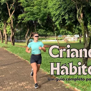 Imagem de capa para o Curso online Criando Hábitos: um guia completo para você