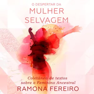 Imagem do curso  O Despertar da Mulher Selvagem