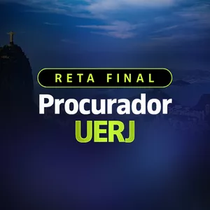 Imagem de capa para o Curso online RETA FINAL - PROCURADOR UERJ