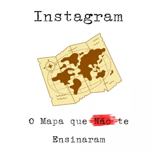 Imagem de capa para o Ebook Instagram - O Mapa | O Que Você Precisa Saber Para Começar a Fazer Dinheiro No Instagram