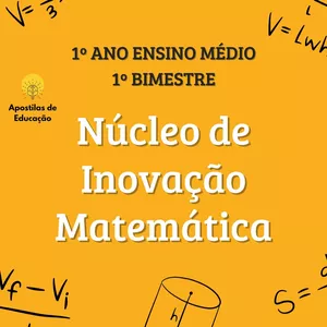 Imagem de capa para o Ebook Núcleo de Inovação Matemática 1º Ano 1º Bimestre (Ensino Médio) - Apostila com Planos de Aula