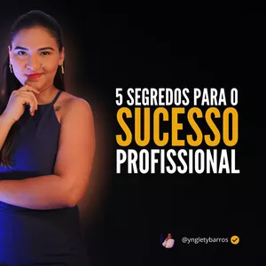 Imagem do curso 5 Segredos para o Sucesso Profissional