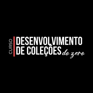 Imagem do curso CURSO DESENVOLVIMENTO DE COLEÇÕES DO ZERO