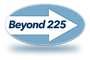 Beyond225