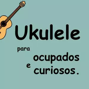 Imagem de Ukulele para ocupados e curiosos  criado por Caroline Sampaio na hotmart