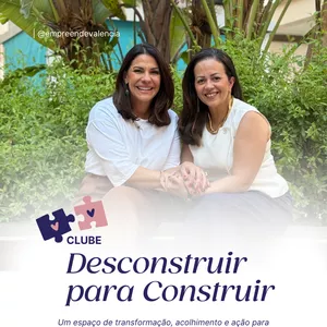 Imagem de capa para o Curso online Clube Desconstruir para Construir