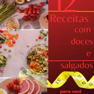 Imagem de capa para o Ebook 12 Receitas saudáveis e rápida de fazer!