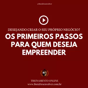 Imagem de Os Primeiros Passos para quem Deseja Empreender! Bora viver a Estratégia e o Empreendedorismo!  criado por Bora Desenvolver na hotmart