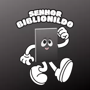 Imagem de capa para o Ebook Senhor biblionildo
