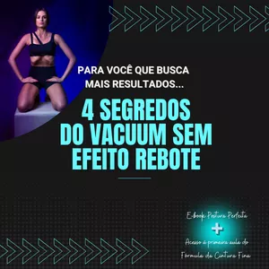 Imagem de capa para o Curso online 4 segredos do Vacuum sem Efeito Rebote