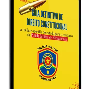 Imagem de capa para o Ebook Guia Definitivo de Direito Constitucional para o concurso da Polícia Militar de Pernambuco