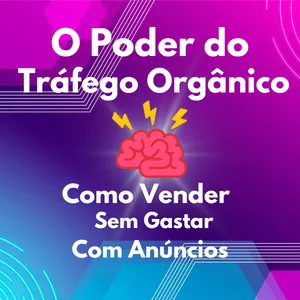 Imagem de capa para o Ebook O Poder do Tráfego Orgânico