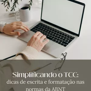 Imagem de capa para o Ebook Simplificando o TCC: dicas de escrita e formatação nas normas da ABNT